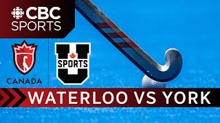 Field Hockey Canada University Championship: Round Robin - Waterloo vs York | #CBCSports