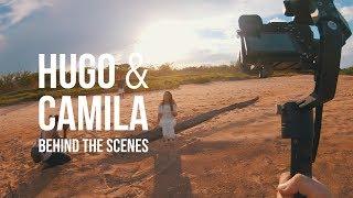 Behind the Scenes - Hugo e Camila [Vida A2 Filmes]