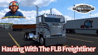 American Truck Simulator | Monday Haul With The FLB