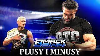 Plusy i Minusy WWE SMACKDOWN - 13 Września 2024