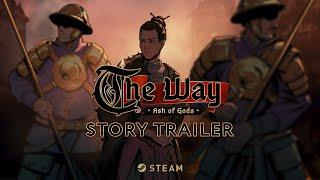 Ash of Gods: The Way | Story Trailer & Prologue Release