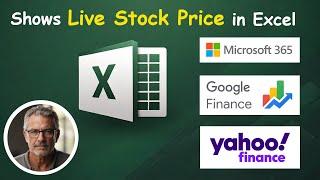 Shows Live Stock Price in Excel: Microsoft 365, Google, Yahoo Finance Complete Walkthrough in 2024