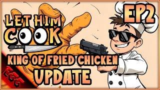 ‍LET HIM COOK | Frying Up Chicken Fingers in a Bullet Hell Kitchen! | Ep2