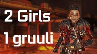 2 Girls 1 gruuli - Apex Legends