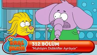 Kral Şakir 312. Bölüm - Muhtişim Didiktifler Ayrılıyor! YENİ BÖLÜM