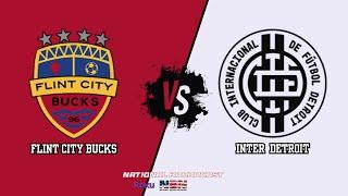 FRIENDLY - FLINT CITY BUCKS vs INTER DETROIT FC