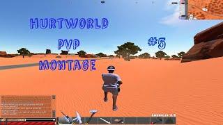 Hurtworld v2 - pvp montage #5 Hurtfun.com