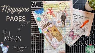 How I use magazine pages to make background paper