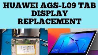 Huawei AGS-L09 tab display replacement | how to replace huawei AGS-L09 lcd