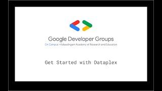 Get Started with Dataplex - GenAI Study Jams Challenge Lab