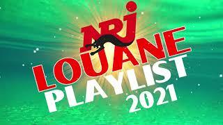 NRJ LOUANE PLAYLIST 2021 - NRJ MUSIQUE HITS 2020 -THE BEST MUSIC 2021 - PLAYLIST OF SONGS