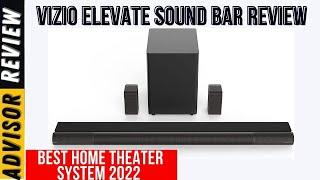 Vizio Elevate Sound Bar full  review 2024 - Best Home Theater Systems 2024