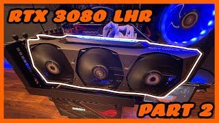 RTX 3080 LHR Mining Review - Mining Setup Guide, Power & Profitability - Part 2