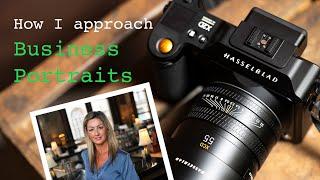 Taking You Through a Business Portrait Session on the Hasselblad X2D #photography_tips #portrait