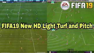 FIFA 19 NEW HD LIGHT TURF AND PITCH ( By K&T ) / DOWNLOAD AND INSTALL