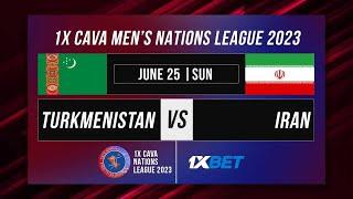 Turkmenistan - Iran. Cava Улуттар Лигасы. Cava Nations League 18-25 june, 2023 Cholpon-Ata.