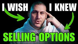 I Made $1,000,000 Selling Options—Wish I Knew This First!