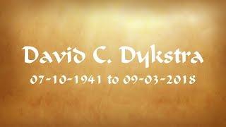 David C Dykstra Celebration Of Life Slide Show.