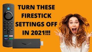 Turn These Firestick Settings Off Now