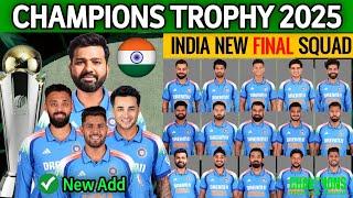 ICC Champions Trophy 2025 | Team India New Final Squad | India Squad For Champions Trophy 2025