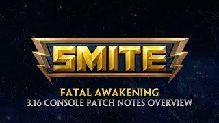 SMITE - 3.16 Console Patch Overview - Fatal Awakening