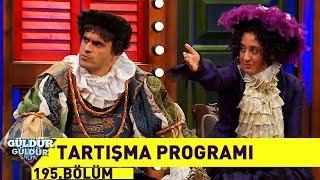 Güldür Güldür Show 195.Bölüm - Tartışma Programı