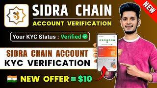 How To Verified Sidra Chain Account | Sidra Chain KYC Verification | Sidra Chain Bank Account Create