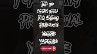 Top 10 Best free apps For Making Professional Thumbnails and logos #thumbnail #apps