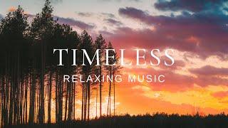 Peaceful Relaxing Guitar | Work Study Read Focus | Timeless