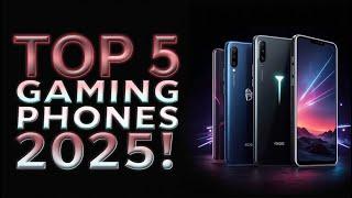 5 Best Gaming Phones 2025: Top 5 Picks for Mobile Gamers!