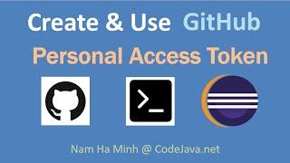 Create and Use GitHub Personal Access Token in Git Command Line and Eclipse IDE