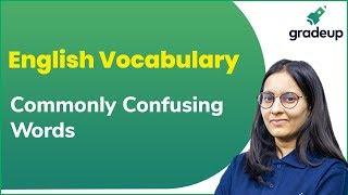 Commonly Confusing Words | English Vocabulary | Gradeup