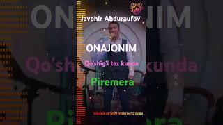 #kasting #nevomusic #xit Javohir Abduraufovdan ONAJONIM qo'shigi tez kunda