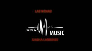 Las nenas ( cover by xasha larrinse ) nati natasha