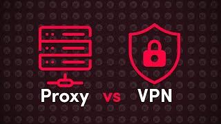 The Difference Between a Proxy and a VPN