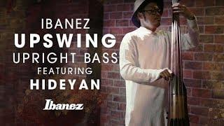 Ibanez "Upswing" UB804 Upright Bass featuring Hideyan(Calmera)