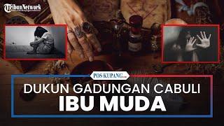 Dukun Gadungan Cabuli Ibu Muda, Modus Sembuhkan Guna-guna, Masuk Bui setelah Dijebak Keluarga Korban