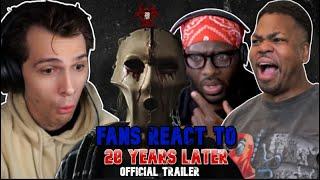 Fans React to 28 Years Later Official Trailer