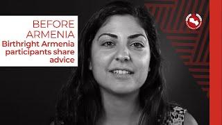 PART 1: What would you say to yourself before Armenia?