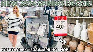 NEW HOBBY LOBBY *2024* SPRING SHOP DECOR!  Target Studio McGee Decor Dupes + Aisles Of NEW Finds!