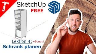 Sketchup FREE 2022 (kostenlos) Folge 4: Schrank planen