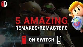 Best REMAKES/REMASTERS On SWITCH