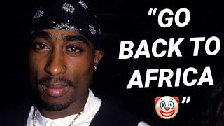 Tupac Was Just A Bigoted Clown - Reaction