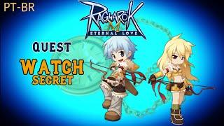 Ragnarok Mobile (PT-BR) - Quest Watch Secret