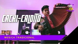 Julio Mayancela | Cachi Caldito  Música Tradicional   (Official Video)