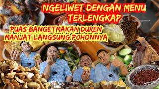 NGELIWET DI KEBUN DURENLAUKNYA LENGKAP‼️BINGUNG MAKAN YANG MANA‼️MUKBANG DUREN PREMIUM SAMPE PUYENG