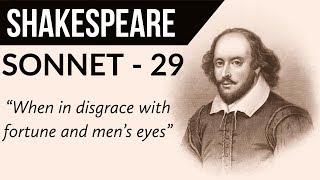 English Poem - Sonnet 29 by WILLIAM SHAKESPEARE - When, in disgrace with fortune and men’s eyes