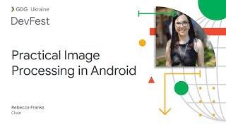 Practical Image Processing in Android