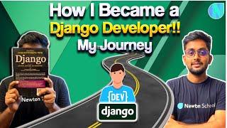 How I  became a Django Developer !! You could do the same 