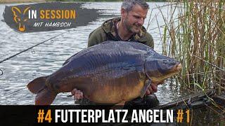 ***Karpfenangeln TV*** In Session mit Hambsch #4 Futterplatz Angeln #1